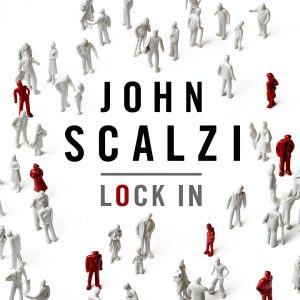 Lock In Kindle eBook Tor Books Cyberpunk Thriller-0